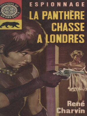 cover image of La panthère chasse à Londres